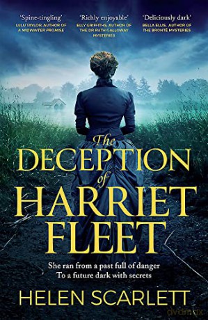 The Deception of Harriet Fleet: Chilling Victorian Gothic mystery that grips from first to last - Helen Scarlett [KSIĄŻKA]