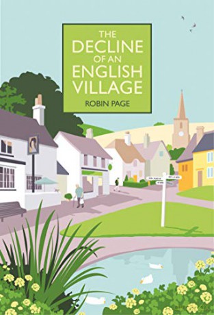The Decline of an English Village - Robin Page [KSIĄŻKA]