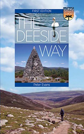 The Deeside Way: Long Distance Guide (Long Distance Guides) - Peter Evans [KSIĄŻKA]
