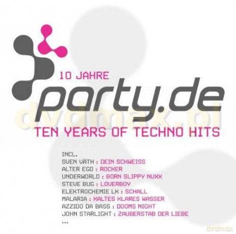 Party.de - 10 Years Of Techno Hits [2CD]