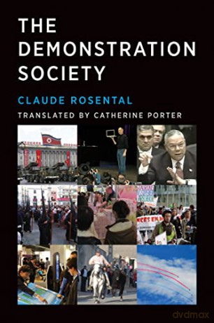 The Demonstration Society (Infrastructures) - Catherine Porter [KSIĄŻKA]