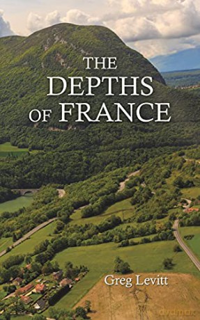 The Depths of France - Greg Levitt [KSIĄŻKA]