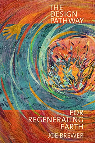 The Design Pathway for Regenerating Earth - Brewer [KSIĄŻKA]