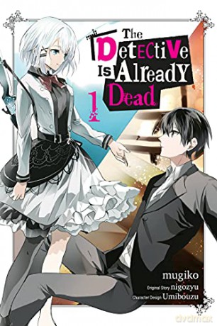 The Detective Is Already Dead, Vol. 1 (manga) (The Detective Is Already Dead (Manga)) - mugiko [KSIĄŻKA]