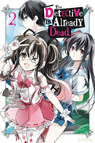 The Detective Is Already Dead, Vol. 2 (manga) (The Detective Is Already Dead (Manga)) - nigozyu [KSIĄŻKA]