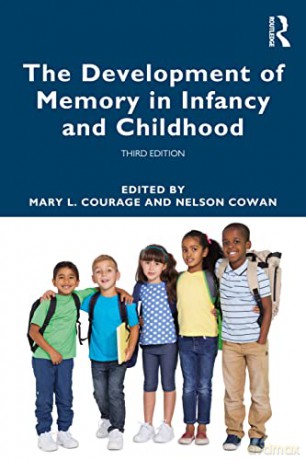 The Development of Memory in Infancy and Childhood - Nelson Cowan [KSIĄŻKA]