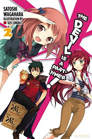 The Devil Is a Part-Timer!, Vol. 2 (light novel) - Satoshi Wagahara [KSIĄŻKA]