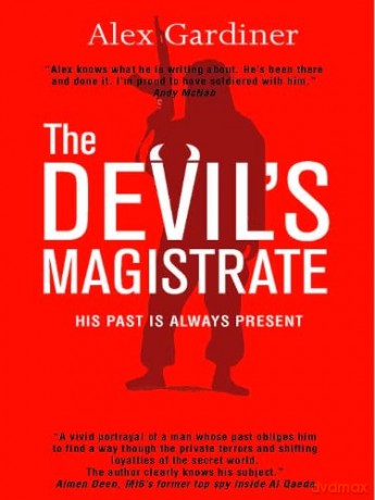 The Devil's Magistrate: His past is always present - Alex Gardiner [KSIĄŻKA]