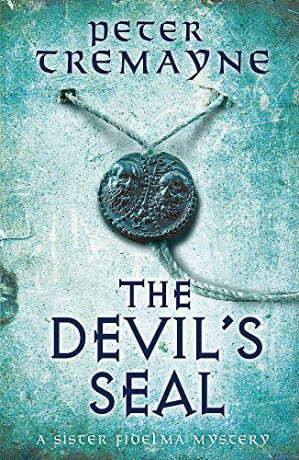 The Devil's Seal (Sister Fidelma Mysteries Book 25): A riveting historical mystery set in 7th century Ireland - Peter Tremayne [KSIĄŻKA]