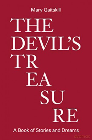 The Devil's Treasure - Mary Gaitskill [KSIĄŻKA]