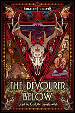 The Devourer Below: An Arkham Horror Anthology - Josh Reynolds [KSIĄŻKA]
