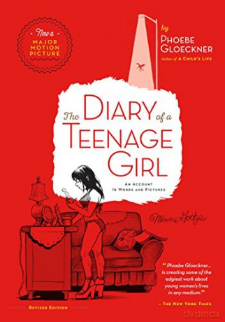 The Diary of a Teenage Girl: An Account in Words and Pictures - Phoebe Gloeckner [KSIĄŻKA]