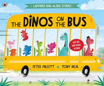 The Dinos on the Bus (Ladybird Sing-along Stories) - Peter Millett [KSIĄŻKA]