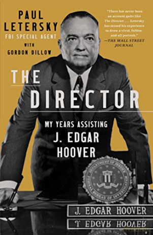 The Director: My Years Assisting J. Edgar Hoover - Paul Letersky [KSIĄŻKA]