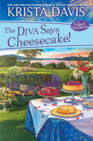 The Diva Says Cheesecake! (A Domestic Diva Mystery): A Delicious Culinary Cozy Mystery with Recipes - Krista Davis [KSIĄŻKA]