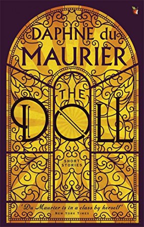 The Doll: Short Stories (Virago Modern Classics) - Daphne Du Maurier [KSIĄŻKA]