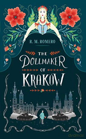 The Dollmaker of Krakow: R.M. Romero - R. M. Romero [KSIĄŻKA]