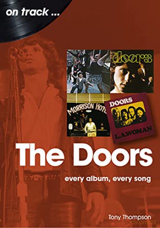 The Doors On Track: Every Album, Every Song - Tony Thompson [KSIĄŻKA]