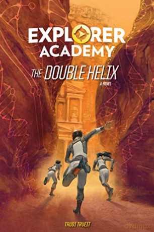 The Double Helix Book 3 (Explorer Academy) - National Geographic Kids [KSIĄŻKA]