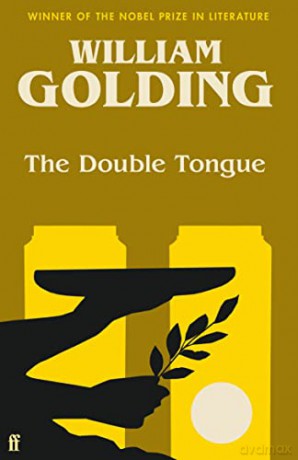 The Double Tongue: Introduced by Bettany Hughes - William Golding [KSIĄŻKA]