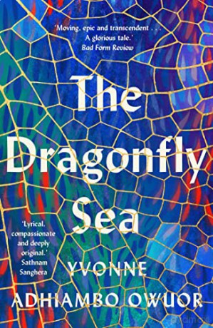 The Dragonfly Sea - Yvonne Adhiambo Owuor [KSIĄŻKA]
