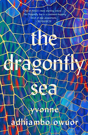 The Dragonfly Sea - Yvonne Adhiambo Owuor [KSIĄŻKA]