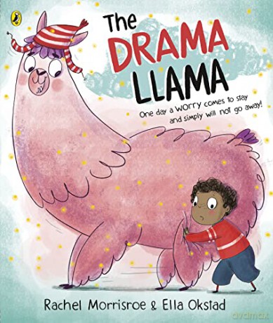 The Drama Llama: A story about soothing anxiety - Rachel Morrisroe [KSIĄŻKA]