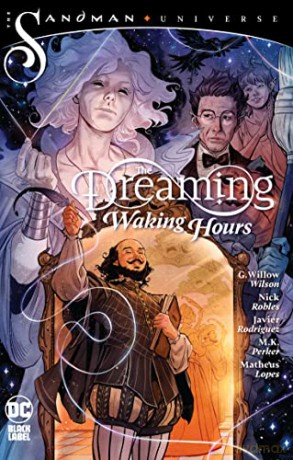 The Dreaming: Waking Hours (The Dreaming, 1-12) - G. Willow Wilson [KSIĄŻKA]