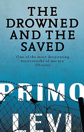 The Drowned And The Saved - Primo Levi [KSIĄŻKA]