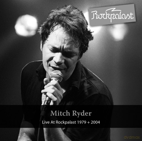 Mitch Ryder: Live At Rockpalast (digipack) [3CD]
