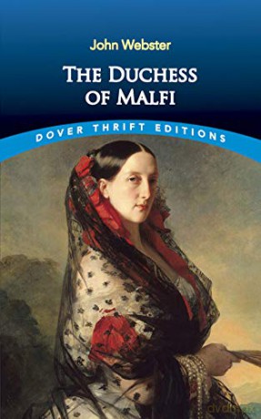 The Duchess of Malfi (Thrift Editions) - John Webster [KSIĄŻKA]