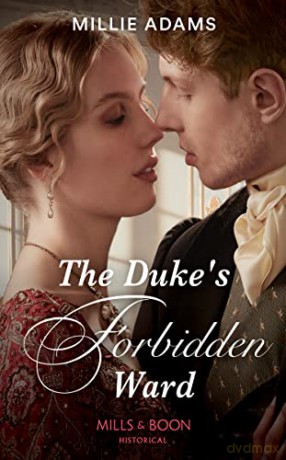 The Duke's Forbidden Ward: Book 3 (Scandalous Society Brides) - Millie Adams [KSIĄŻKA]