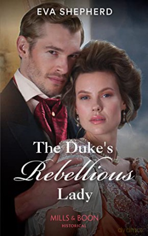 The Duke's Rebellious Lady: Book 3 (Young Victorian Ladies) - Eva Shepherd [KSIĄŻKA]