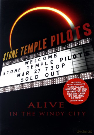 Stone Temple Pilots: Alive In The Windy City [DVD]
