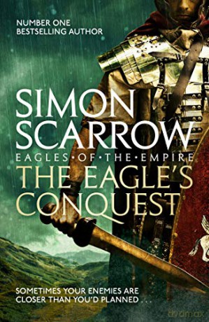 The Eagle's Conquest (Eagles of the Empire 2) - Simon Scarrow [KSIĄŻKA]