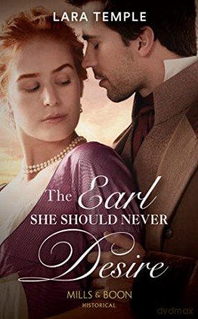 The Earl She Should Never Desire - Lara Temple [KSIĄŻKA]