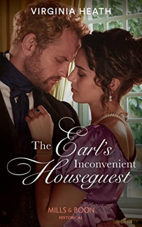 The Earl's Inconvenient Houseguest: Book 1 (A Very Village Scandal) - Virginia Heath [KSIĄŻKA]