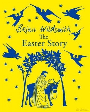 The Easter Story - Brian Wildsmith [KSIĄŻKA]
