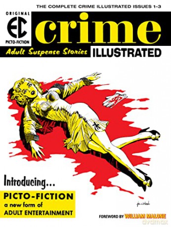 The EC Archives: Crime Illustrated - EC Artists [KSIĄŻKA]