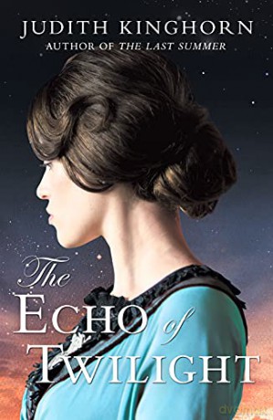 The Echo of Twilight - Judith Kinghorn [KSIĄŻKA]