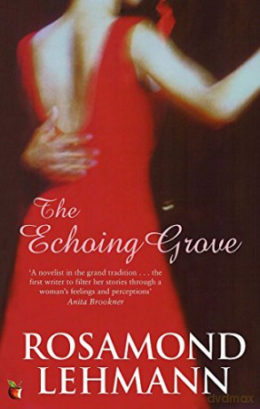 The Echoing Grove (Virago Modern Classics) - Rosamond Lehmann [KSIĄŻKA]