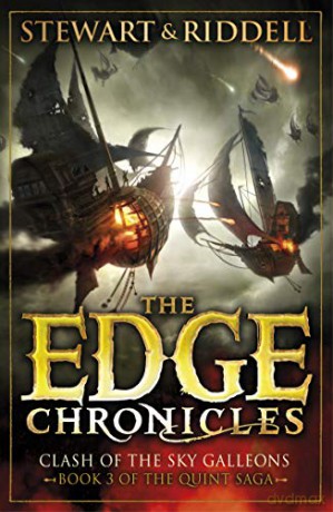 The Edge Chronicles 3: Clash of the Sky Galleons: Third Book of Quint - Paul Stewart [KSIĄŻKA]