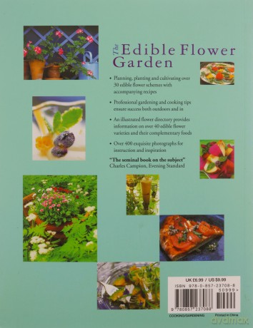 The Edible Flower Garden: From Garden to Kitchen: Choosing, Growing and Cooking Edible Flowers - Kathy Brown [KSIĄŻKA]