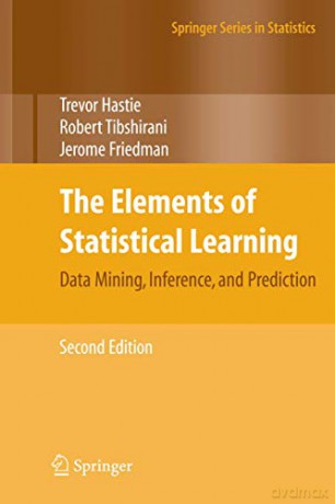 The Elements of Statistical Learning: Data Mining, Inference, and Prediction, Second Edition (Springer Series in Statistics) - Trevor Hastie [KSIĄŻKA]