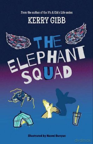 The Elephant Squad - Kerry Gibb [KSIĄŻKA]