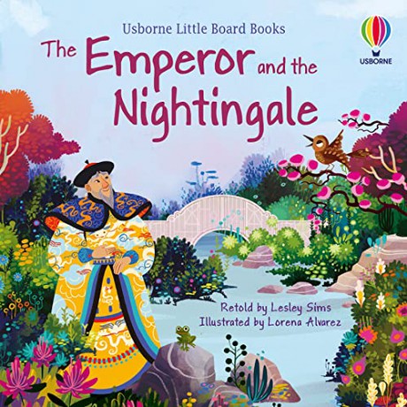 The Emperor and the Nightingale (Little Board Books) - Lesley Sims [KSIĄŻKA]
