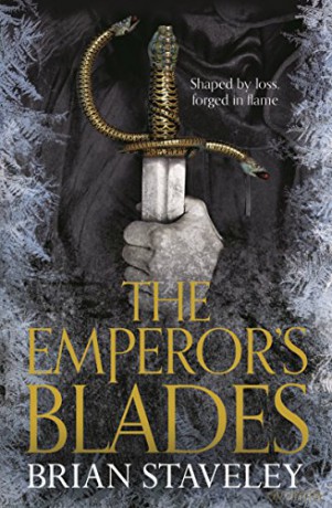 The Emperor's Blades (Chronicle of the Unhewn Throne, 1) - Brian Staveley [KSIĄŻKA]