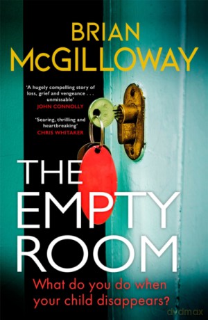 The Empty Room: The Sunday Times bestselling thriller - Brian McGilloway [KSIĄŻKA]
