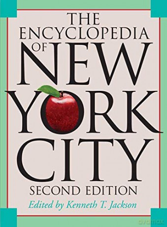 The Encyclopedia of New York City: Second Edition - Kenneth T Jackson [KSIĄŻKA]