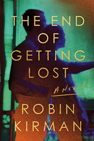 The End of Getting Lost - Robin Kirman [KSIĄŻKA]